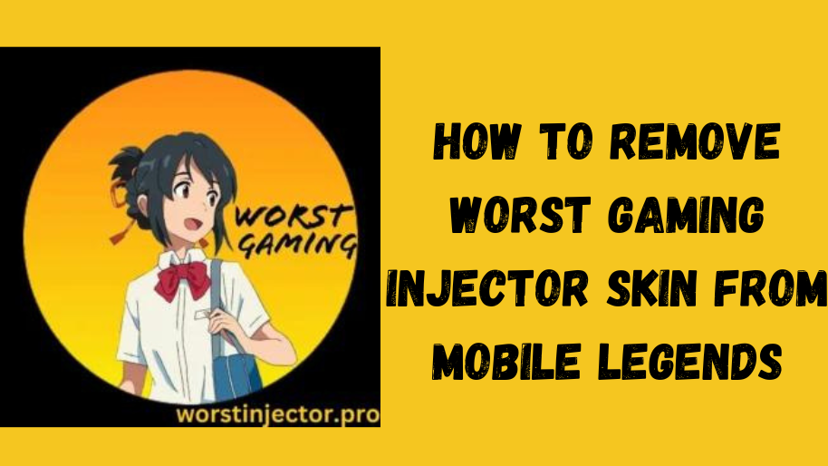 How to Remove Worst Gaming Injector Skin from Mobile Legends